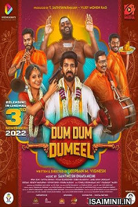 Dum Dum Dumeel (2022) Tamil Full Movie