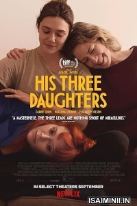 His Three Daughters (2024) Tamil Dubbed Movie