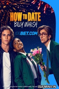 How to Date Billy Walsh (2024) Telugu Dubbed Movie