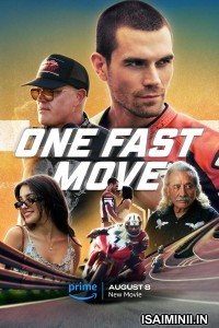 One Fast Move (2024) Telugu Dubbed Movie