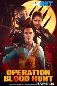 Operation Blood Hunt (2024) Telugu Dubbed Movie