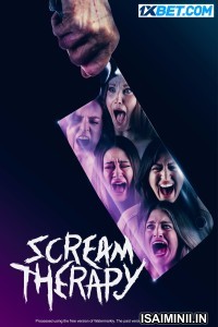 Scream Therapy (2023) Telugu Dubbed Movie