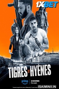 Tigres Et Hyenes (2024) Tamil Dubbed Movie